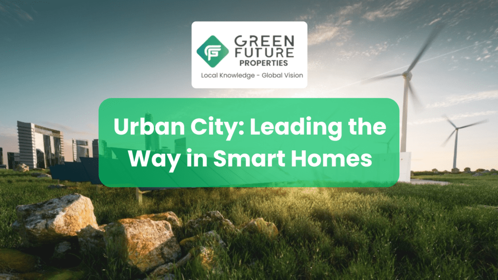 Urban City: Leading the Way in Smart Homes
